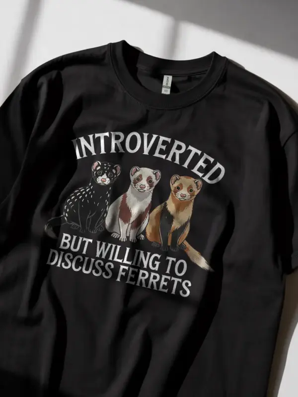 Gift tee for ferret owners and animal lovers