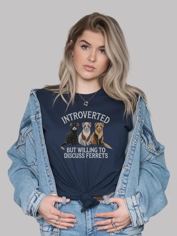 Cute ferret graphic tee with humorous quote