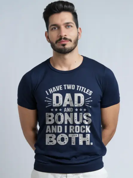 Dad and bonus dad shirt