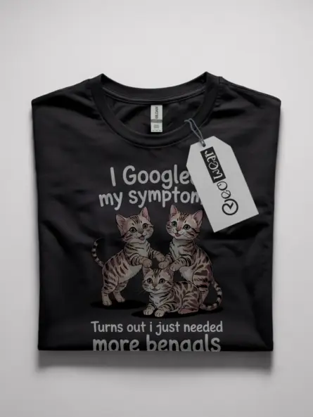 Bengal cat shirt in black – funny i googled my symptoms tee