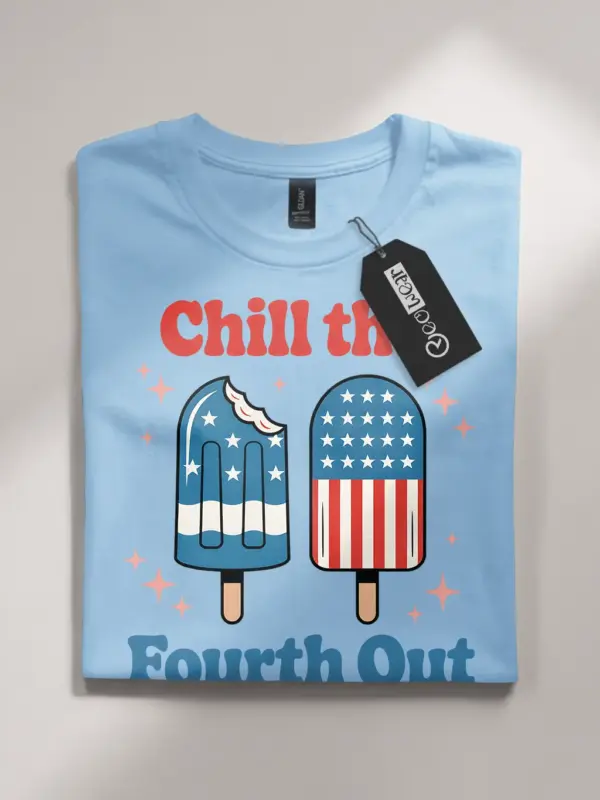 Chill the fourth out shirt in light blue – retro 4th of july shirt, patriotic shirt, usa t-shirt