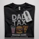 Dad tax t-shirt in black – funny dad shirt, burger and fries t-shirt, father’s day gift tee