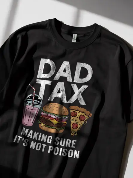 Dad tax t-shirt in black – funny dad shirt, burger and fries t-shirt, father’s day gift tee