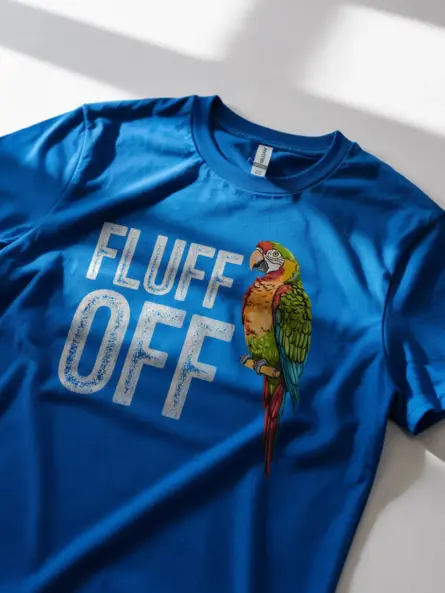 Harlequin Macaw Shirt, royal blue Funny Parrot Lover Gift, Hybrid Macaw, FLUFF OFF t-shirt