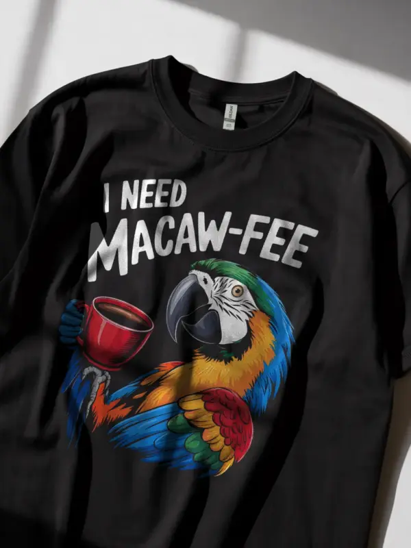 I need macaw-fee t-shirt in black – green-winged macaw shirt, funny parrot lover gift