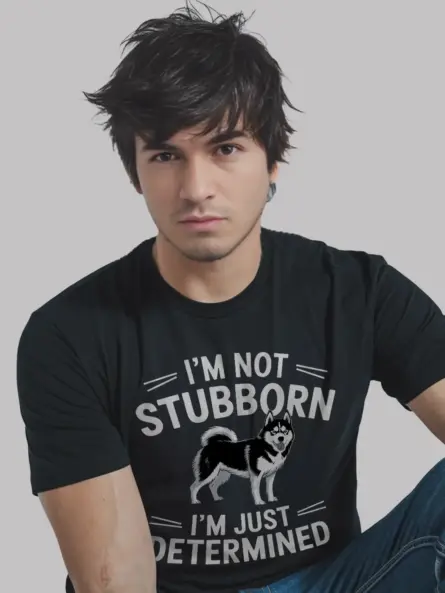 I'm not stubborn husky t-shirt in black with quote