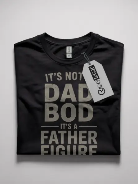 It's not a dad bod it's a father figure t-shirt in black – funny dad shirt, dad bod t-shirt