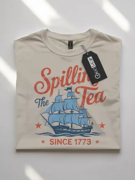 Spilling The Tea Since 1773 on Natural Shirt – USA Patriotic Tee, Trendy 4th of July Shirt