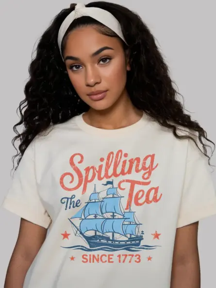 Spilling The Tea Since 1773 on Natural Shirt – USA Patriotic Tee, Trendy 4th of July Shirt