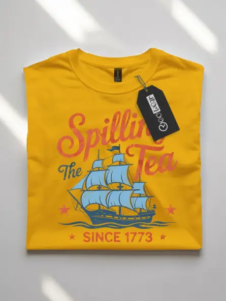 Spilling the tea since 1773 on yellow shirt – 4th of july party tshirt, trendy usa tee