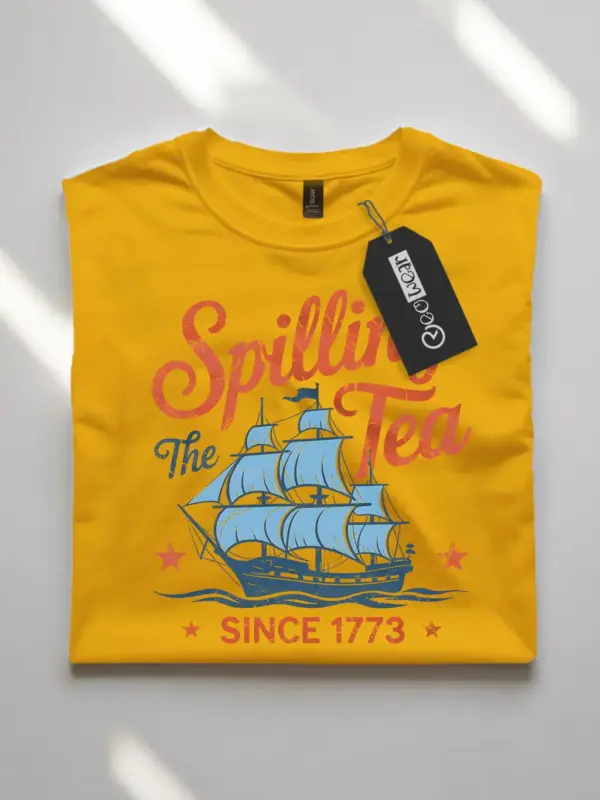 Spilling the tea since 1773 on yellow shirt – 4th of july party tshirt, trendy usa tee