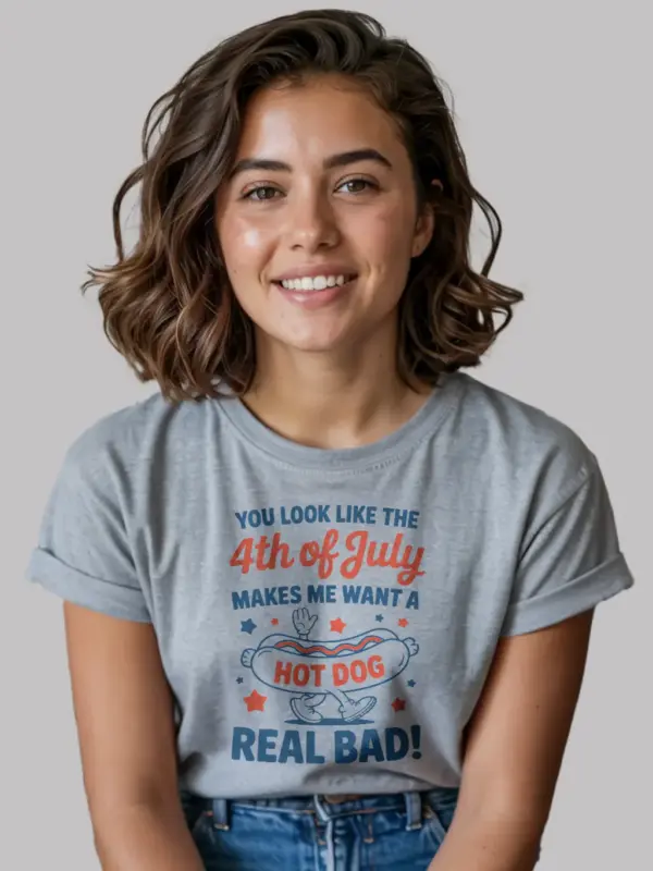 You look like the 4th of july shirt in sport grey – hot dog lover shirt, makes me want a hot dog shirt