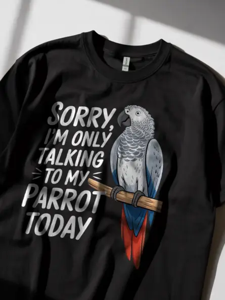 Talking to my parrot today shirt in black – african grey parrot shirt, funny bird lover gift