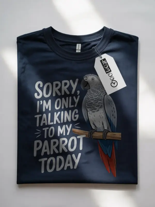 Navy parrot shirt – talking to my parrot today tee, cute pet bird tshirt