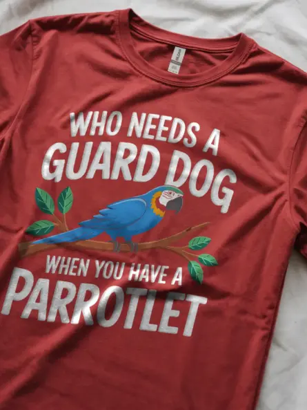 Who needs a guard dog parrotlet t-shirt