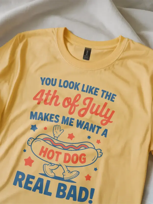 You look like the 4th of july shirt in yellow – makes me want a hot dog shirt, funny 4th july shirt, independence day tee
