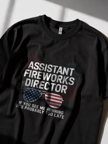 Assistant fireworks director shirt in black – funny 4th of july tee