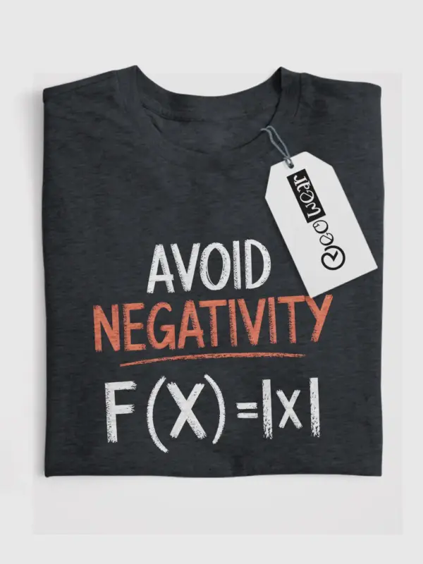 Dark heather avoid negativity math nerd shirt – math humor gift