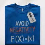 Avoid negativity math nerd shirt