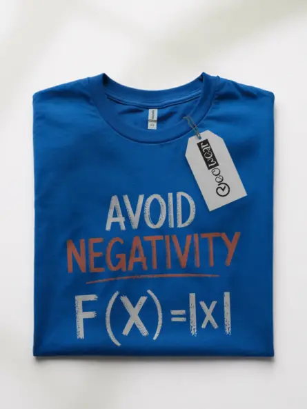 Avoid Negativity Math Nerd Shirt