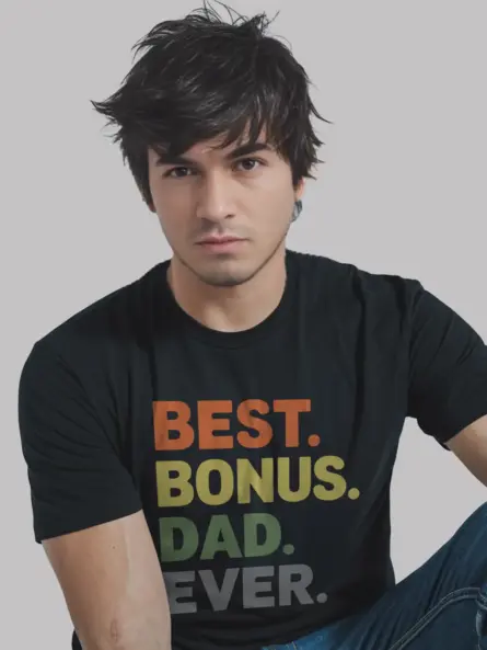 Best bonus dad ever shirt in black – funny stepdad gift tee