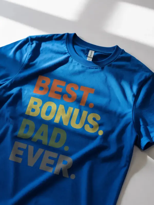 Royal blue best bonus dad ever shirt – gift for stepdad