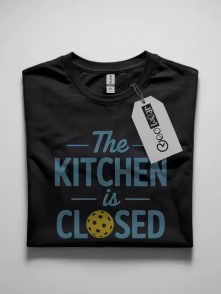 funny kitchen is closed pickleball shirt