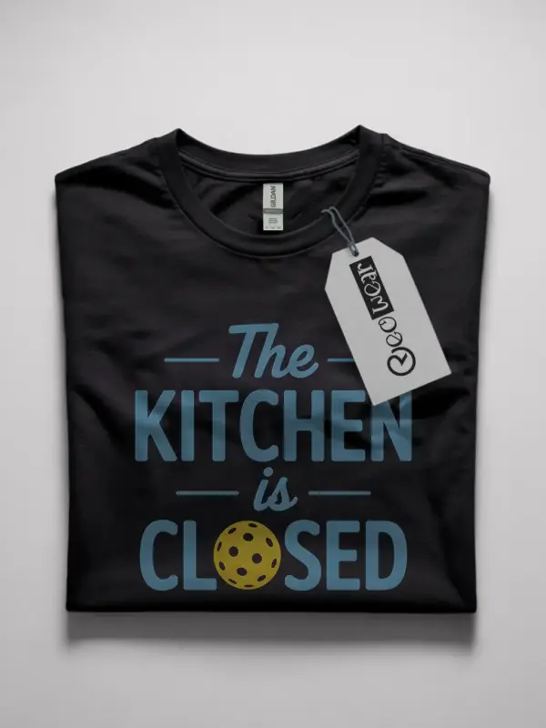 funny kitchen is closed pickleball shirt