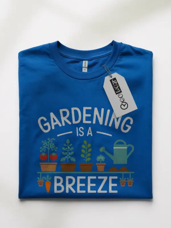 Royal blue gardening is a breeze shirt – nature hobby tee