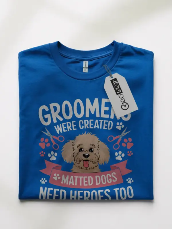 Royal blue groomers need heroes too shirt – dog groomer humor tee