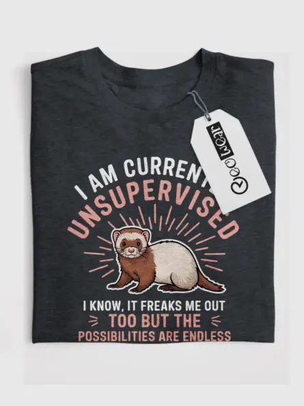 Dark heather unsupervised ferret shirt – funny ferret gift