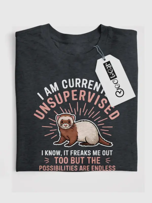 Dark heather unsupervised ferret shirt – funny ferret gift