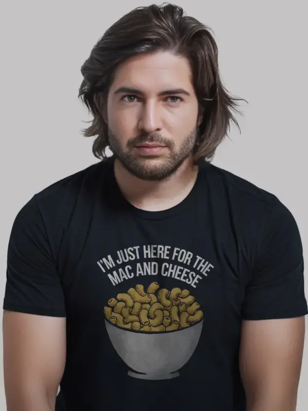 I'm just here for the mac and cheese shirt in black – funny foodie tee
