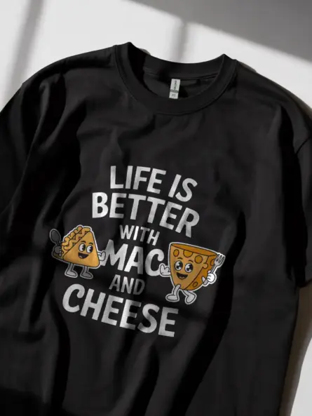 Life is better with mac and cheese shirt in black – funny foodie tee