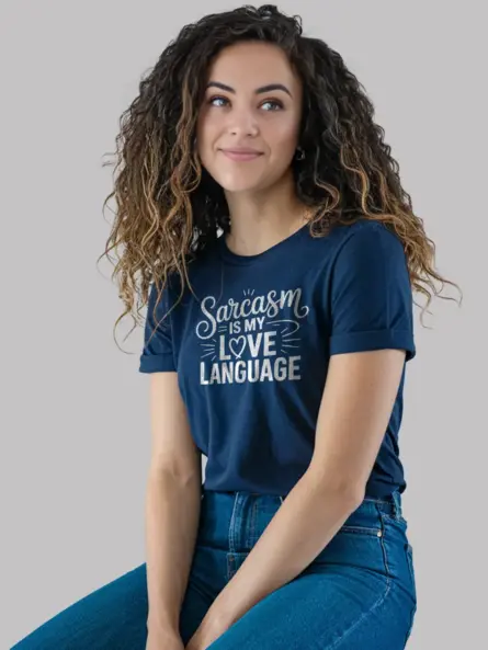 Navy witty quote shirt – sarcasm-love-language-t-shirt-