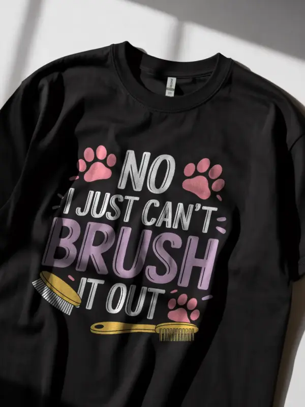 No i just can't brush it out shirt in black – funny dog groomer tee