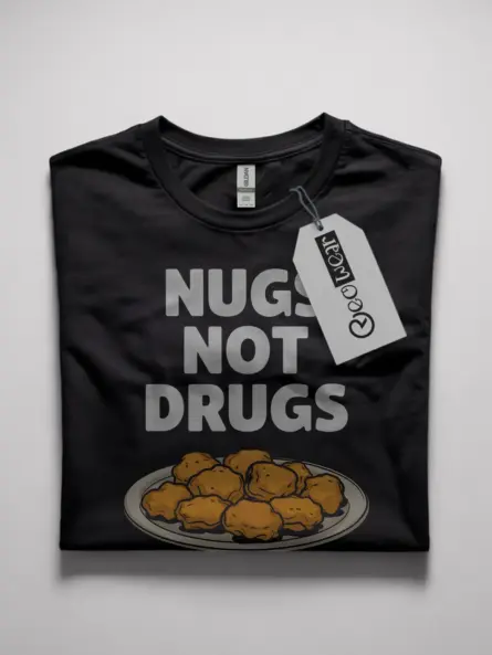 Nugs Not Drugs Shirt