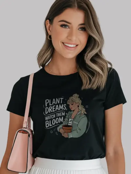 Plant dreams watch them bloom shirt in black – botanical garden tee for women