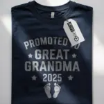 Promoted to great grandma est 2025 shirt