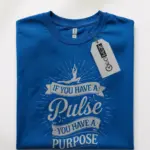 Pulse and purpose shirt
