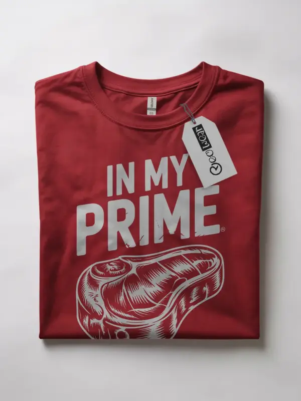 Red In My Prime Steak T-Shirt buy in my prime meme tee online front view
