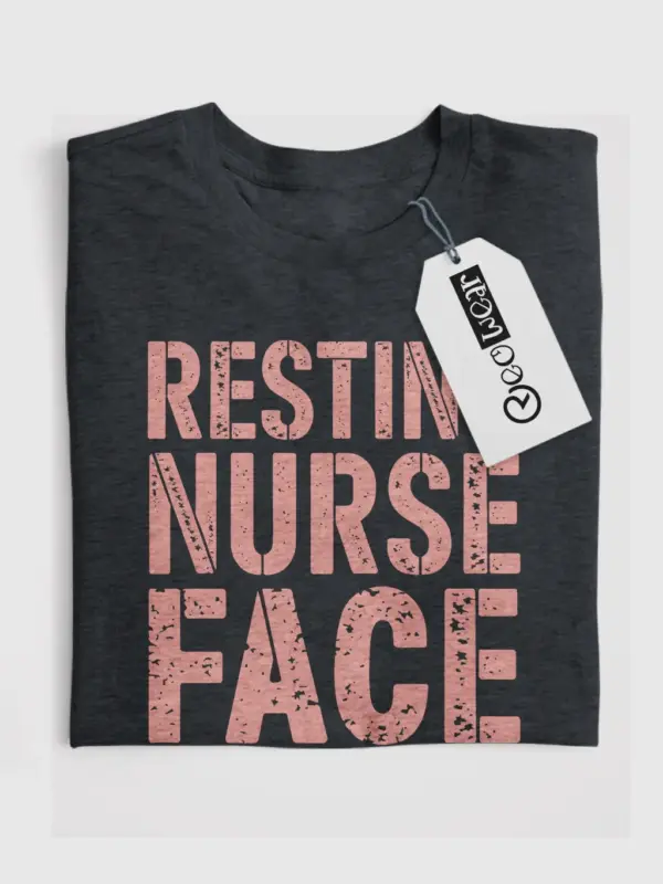 Resting nurse face shirt