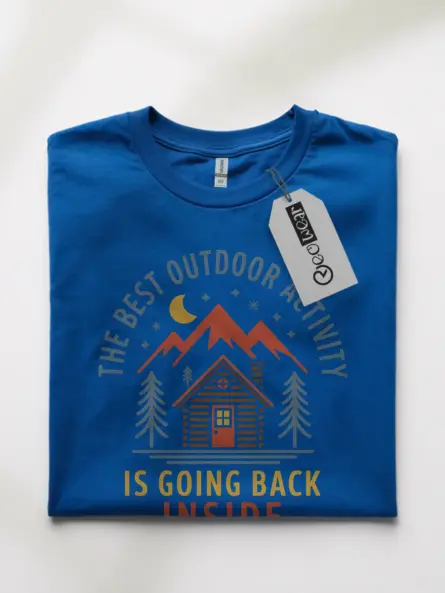 Royal blue the best outdoor activity funny introvert outdoor t-shirt