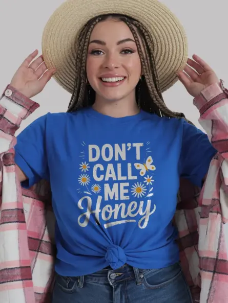 Royal blue feminist don't call me honey t shirt with floral art