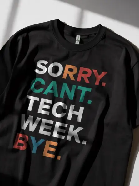 Sorry Can't Tech Week Bye Shirt in Black – Funny Theater Tee