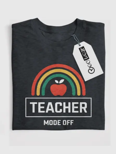 Teacher Mode Off Shirt