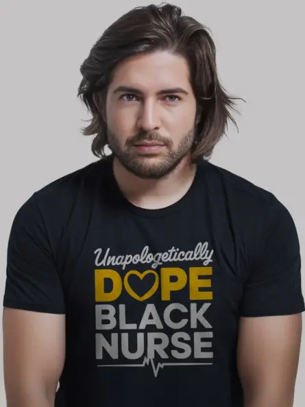 Unapologetically dope black nurse shirt in black – empowering tee
