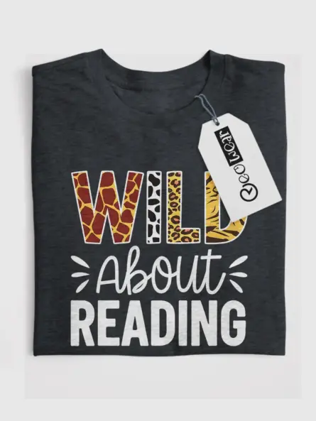 Wild About Reading Shirt
