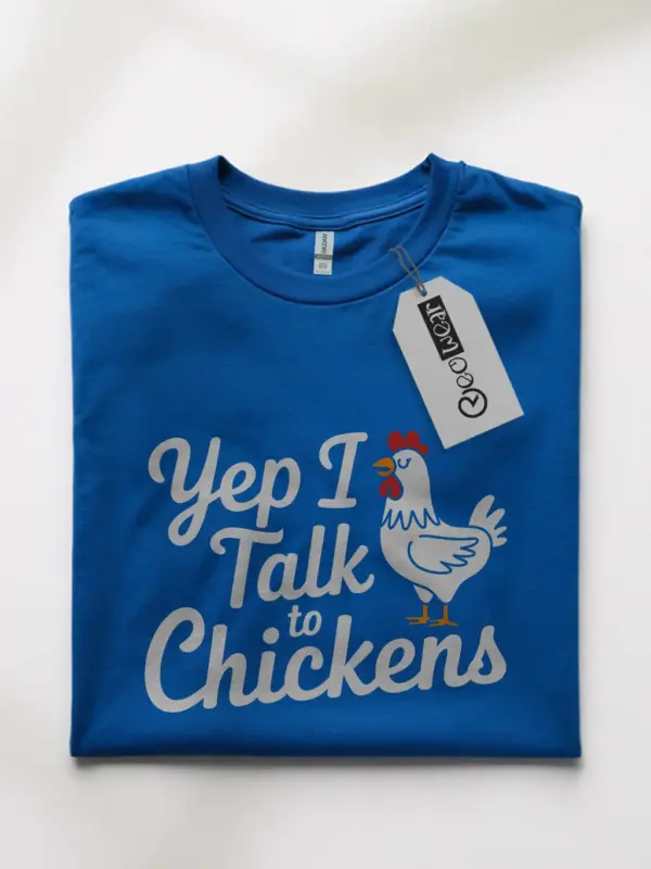 Royal blue yep i talk to chickens shirt – chicken buffs tee