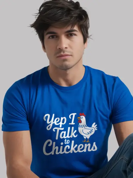 Royal blue yep i talk to chickens shirt – chicken buffs tee